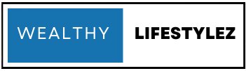 WealthyLifestylez
